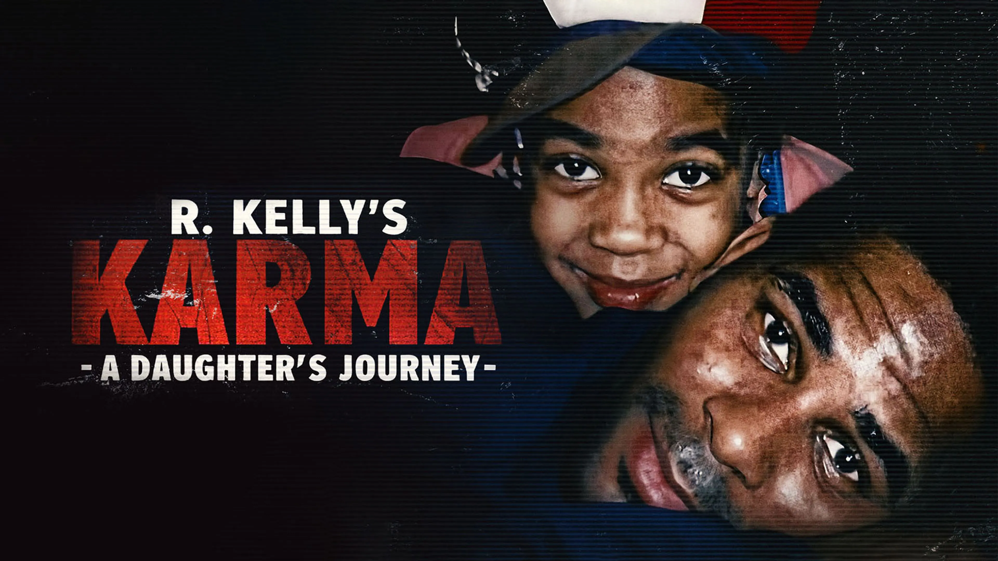 R Kelly's Karma: A Daughter's Journey poster